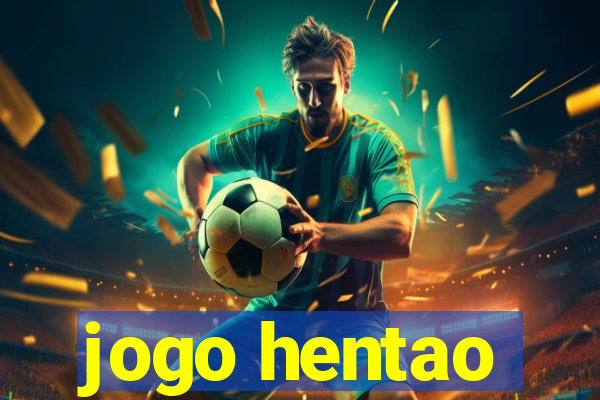 jogo hentao